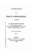 Narrative of the War in Affghanistan, 1838-39 - Vol. I