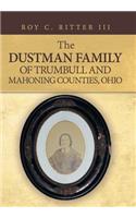 Dustman Family of Trumbull and Mahoning Counties, Ohio