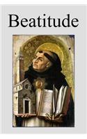 Beatitude: A Commentary on St. Thomas' Theological Summa, Ia - Iiae, Qq 1-54