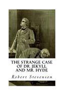 The Strange Case of Dr. Jekyll and Mr. Hyde: (English)