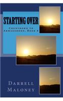 Starting Over: Countdown to Armageddon, Book 8