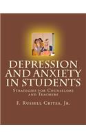 Depression and Anxiety in Students