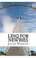 LINQ For Newbies