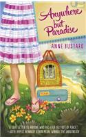 Anywhere But Paradise