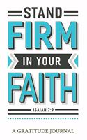 Stand Firm in your Faith Isaiah 7