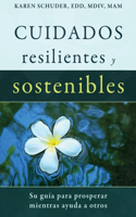 Cuidados Resilientes y Sostenibles