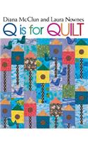 Q is for Quilt - Print on Demand Edition