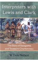 Interpreters with Lewis and Clark