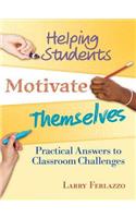 Helping Students Motivate Themselves