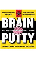 Brain Putty