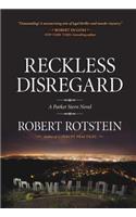 Reckless Disregard