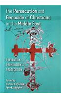 Persecution and Genocide of Christians in the Middle East