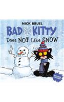 Bad Kitty Does Not Like Snow