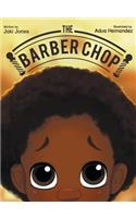 The Barber Chop