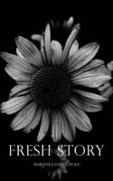 Fresh Story