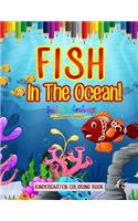 Fish In The Ocean! Kindergarten Coloring Book