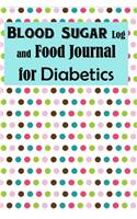 Blood Sugar Log and Food Journal for Diabetics