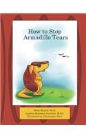 How to Stop Armadillo Tears