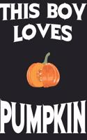 This Boy Loves PUMPKIN Notebook