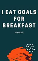 I eat Goals for Breakfast: Journal - Pink Diary, Planner, Gratitude, Writing, Travel, Goal, Bullet Notebook - 6x9 120 pages