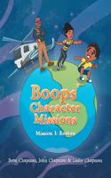 Boops' Character Missions: Mission I: Roatan
