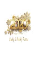 Happy new year 2020 Planner Weekly and Monthly: Jan 1, 2020 to Dec 31, 2020: Weekly & Monthly Planner + Calendar Views - Inspirational Quotes and Navy Floral Cover - ... December 2020 (2020 Pretty