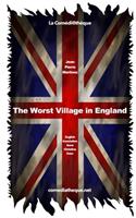 Worst Village in England
