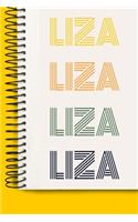 Name LIZA A beautiful personalized: Lined Notebook / Journal Gift, 120 Pages, 6 x 9 inches, NoteBook Gift For LIZA, Personal Diary, LIZA, Personalized Journal, Customized Journal, The 