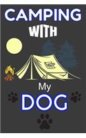 Camping With My Dog