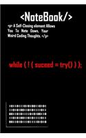 While Success Coding Motivation NoteBook