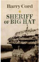 Sheriff of Big Hat