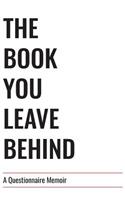 Book You Leave Behind