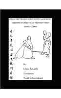 Kukishin Ryu Bojutsu as Transmitted by Ueno Takashi