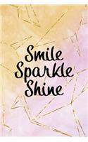 Smile Sparkle Shine