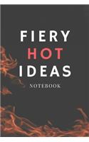 Fiery Hot Ideas Notebook