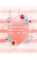 Monthly Personal & Business Planner 2020 - June 2021
