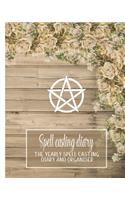 Spell casting diary