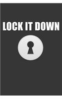 Lock It Down Notebook