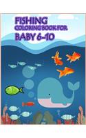 Fishing Coloring Book For Baby 6-10