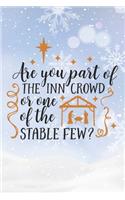 Happy Are You Part Of The Inn Crowd Or One Of The Stable Few I Love You Birthday