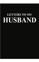 Letters to My Husband