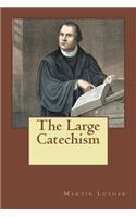 The Large Catechism