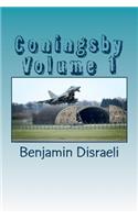 Coningsby Volume 1