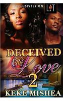 Deceived By Love 2