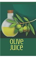 Olive Juice: Blank Line Journal