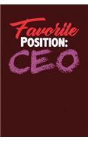 Favorite Position: CEO: Dark Red, Red & Purple Design, Blank College Ruled Line Paper Journal Notebook for Ladies and Guys. (Valentines and Sweetest Day 6 x 9 inch Com