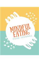 Mindful Eating Food Journal