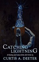 Catching Lightning
