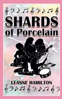 Shards Of Porcelain
