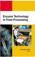 Enzyme Technology in Food Processing
